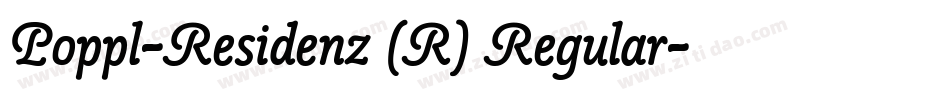 Poppl-Residenz (R) Regular字体转换